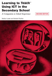Learning to Teach Using Ict In the Secondary School