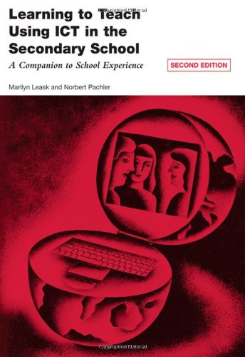 Learning to Teach Using Ict In the Secondary School