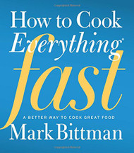 How To Cook Everything Fast