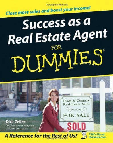 Success As A Real Estate Agent for Dummies