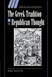 Greek Tradition In Republican Thought