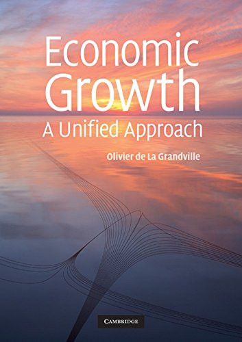 Economic Growth A Unified Approach