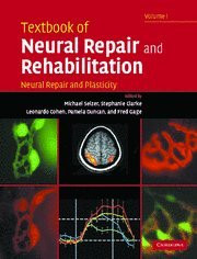 Textbook of Neural Repair and Rehabilitation Volume 1