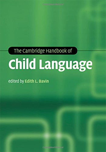Cambridge Handbook of Child Language