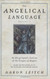 Angelical Language Volume 2