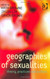 Geographies of Sexualities