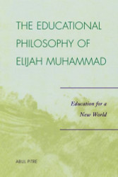 Educational Philosophy of Elijah Muhammad