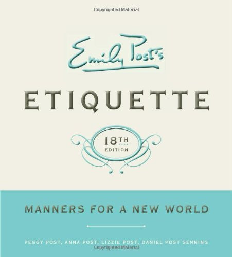 Emily Post's Etiquette 1