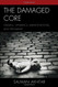 Damaged Core
