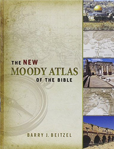 New Moody Atlas Of The Bible