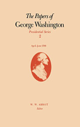 Papers of George Washington Volume 2