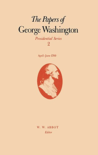 Papers of George Washington Volume 2