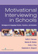 Motivational Interviewing In Schools