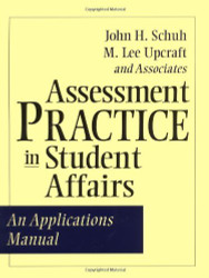 Assessment Practice In Student Affairs