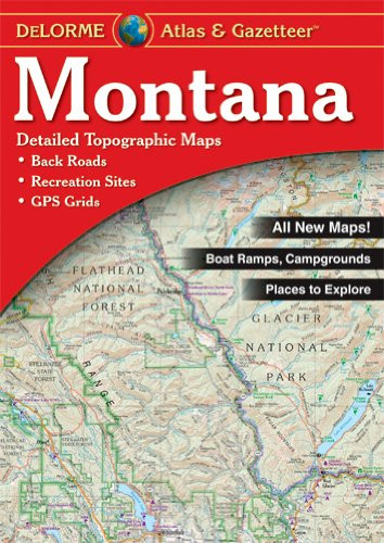 Montana Atlas And Gazetteer