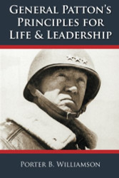 General Patton's Principles For Life And Leadership