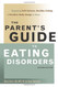 Parent's Guide To Eating Disorders