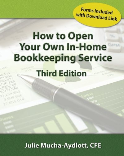 How to Open Your Own In Home Bookkeeping Service