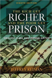 Rich Get Richer And The Poor Get Prison