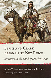 Lewis And Clark Among The Nez Perce