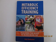 Metabolic Efficiency Training