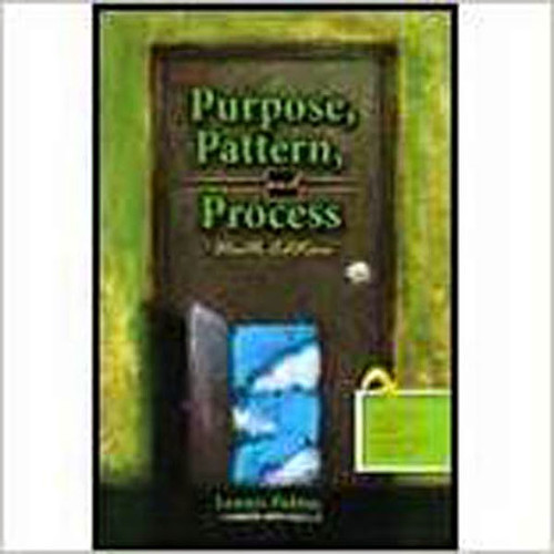 Purpose Pattern and Process