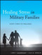 Healing Stress In Military Families