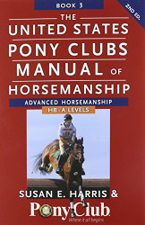 United States Pony Clubs Manual Of Horsemanship