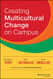 Creating Multicultural Change On Campus