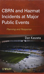 Cbrn And Hazmat Incidents At Major Public Events