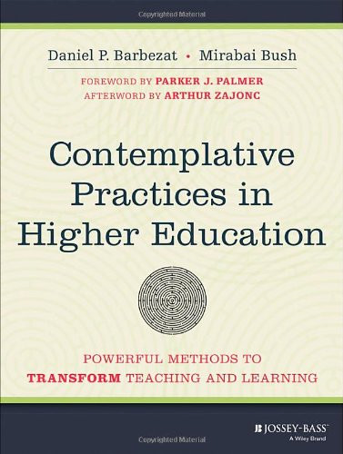 Contemplative Practices In Higher Education