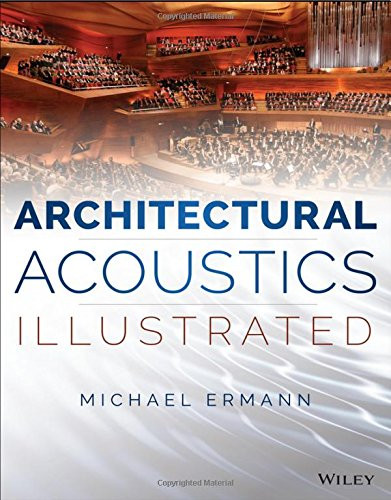 Architectural Acoustics Illustrated