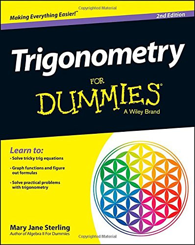 Trigonometry For Dummies