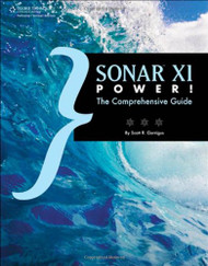 SONAR X1 Power!: The Comprehensive Guide