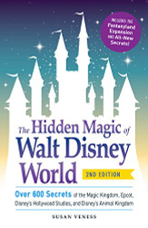 Hidden Magic Of Walt Disney World