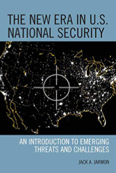 New Era in U.S. National Security