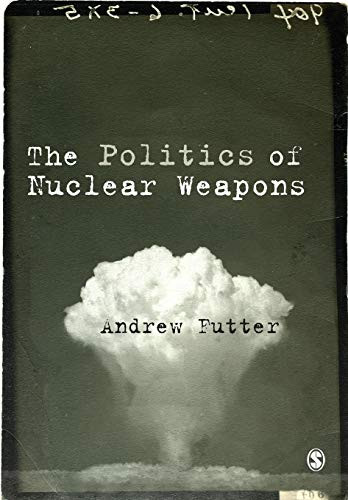 Politics of Nuclear Weapons