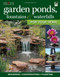 Garden Ponds Fountains And Waterfalls For Your Home