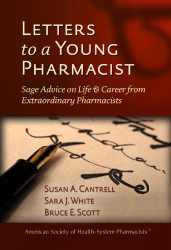 Letters To A Young Pharmacist