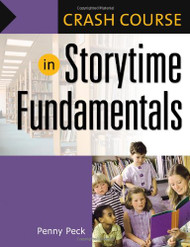 Crash Course In Storytime Fundamentals