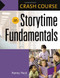 Crash Course In Storytime Fundamentals