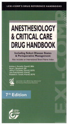 Anesthesiology and Critical Care Drug Handbook