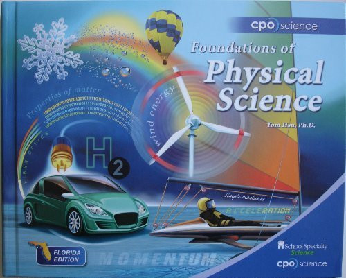 Foundations Of Physical Science Florida Edition 2011
