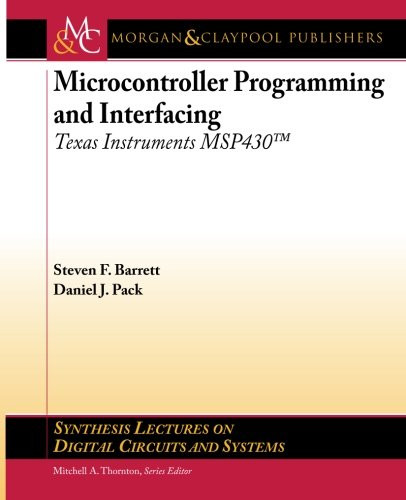Microcontroller Programming and Interfacing with Texas Instruments