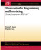 Microcontroller Programming and Interfacing with Texas Instruments