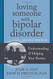 Loving Someone With Bipolar Disorder