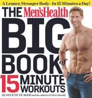 Men's Health Big Book Of 15-Minute Workouts