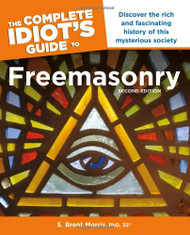 Complete Idiot's Guide To Freemasonry