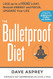 Bulletproof Diet