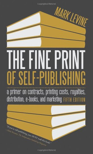 Fine Print of Self-Publishing